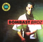 Bombast Broz-0