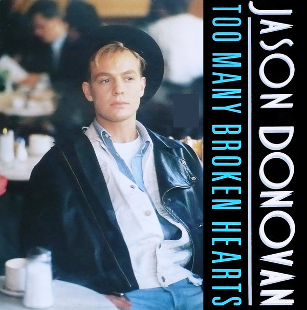 Too Many Broken Hearts-0 Jason Donovan-0