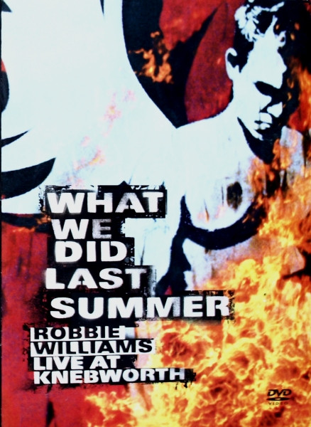 What We Did Last Summer (Live At Knebworth)-0 Robbie Williams-0