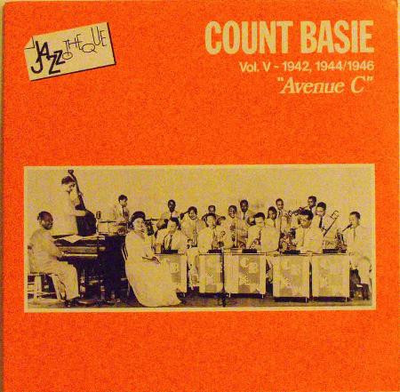 Count Basie Vol.V-1942, 1944/1946 "Avenue C"-0 Count Basie-0