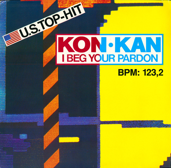 I Beg Your Pardon-0 Kon Kan-0