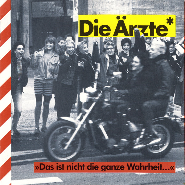 Das Ist Nicht Die Ganze Wahrheit...-0 Die Ärzte-0