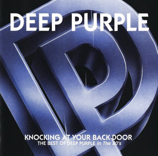 Knocking At Your Back Door (The Best Of Deep Purple In The 80's)-0 Deep Purple-0