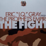 Eric "I.Q." Gray* presents The Prophets Empire*-0