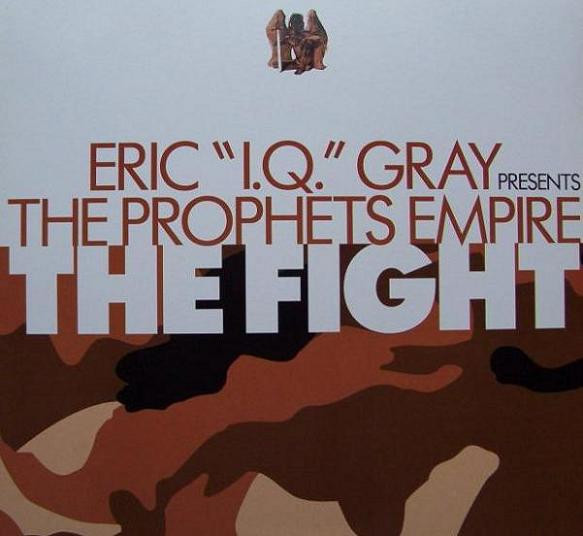 Eric "I.Q." Gray* presents The Prophets Empire*-0
