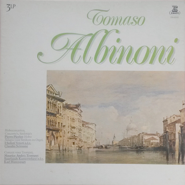 Tomaso Albinoni, Pierre Pierlot, I Solisti Veneti O.l.v. Claudio Scimone, Maurice André, Saarlands Kamerorkest* O.l.v. Karl Ristenpart-0