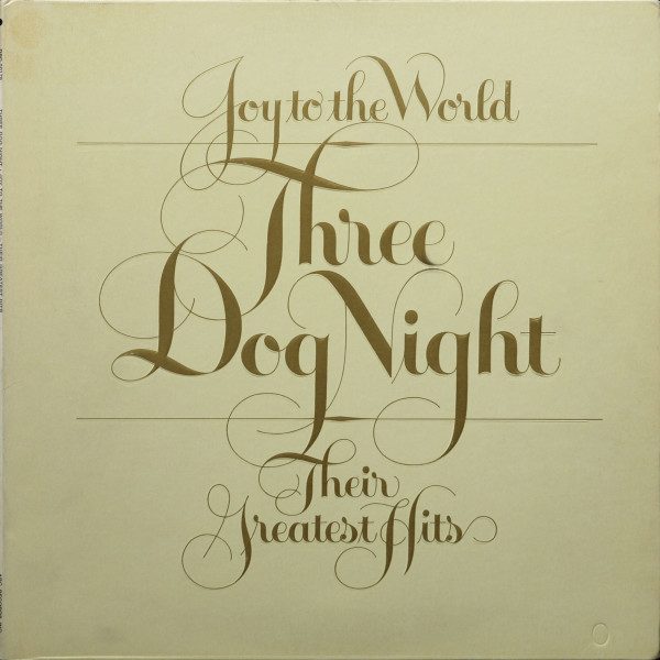 Joy To The World - Their Greatest Hits-0 Three Dog Night-0