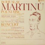 Bohuslav Martinů - Václav Zítek, Pražský Filharmonický Sbor*, Josef Veselka / Josef Suk, Česká Filharmonie*, Václav Neumann-0