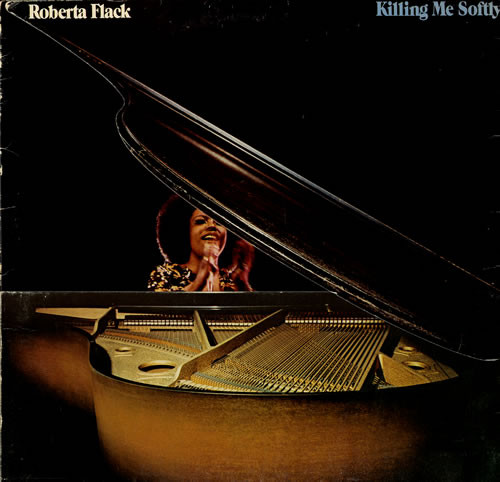 Killing Me Softly-0 Roberta Flack-0