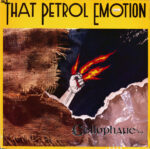 That Petrol Emotion-0