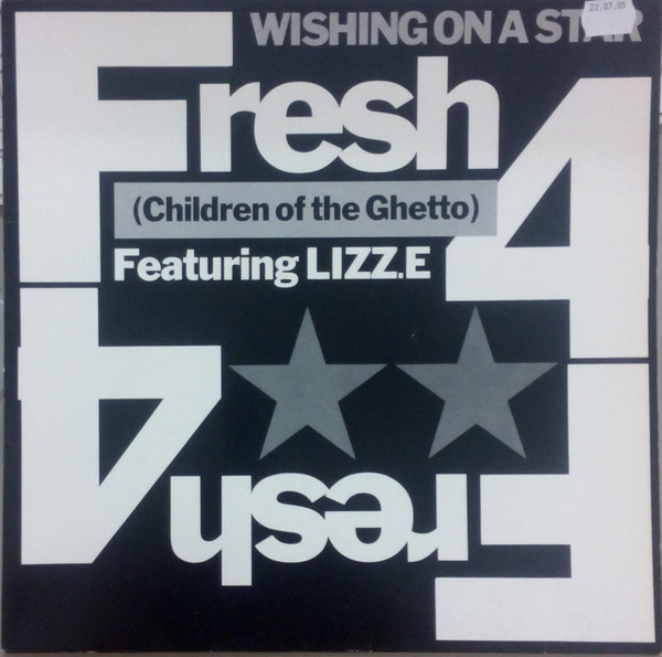 Wishing On A Star-0 Fresh 4 (Children Of The Ghetto)* Featuring Lizz.E*-0