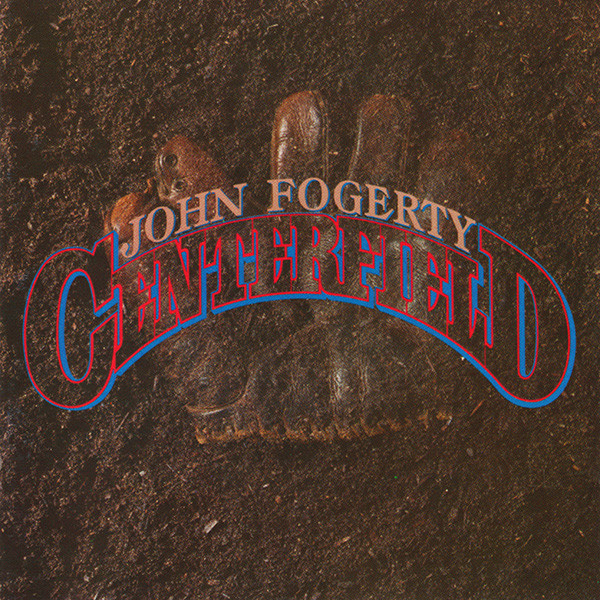 Centerfield-0 John Fogerty-0