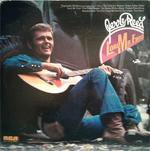 Lord, Mr. Ford-0 Jerry Reed-0