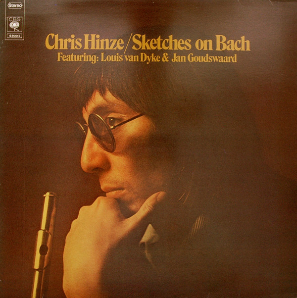 Chris Hinze Featuring: Louis Van Dyke* & Jan Goudswaard-0
