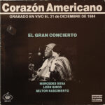 Mercedes Sosa / León Gieco / Milton Nascimento-0