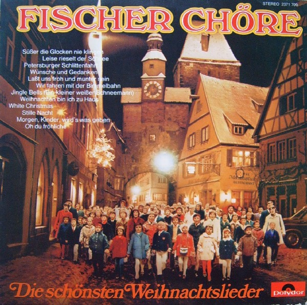 Die Schönsten Weihnachtslieder-0 Fischer Chöre-0
