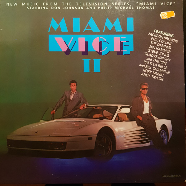 Miami Vice II (New Music From The Television Series, "Miami Vice" Starring Don Johnson And Philip Michael Thomas)-0 Various-0