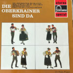 Die Oberkrainer Musikanten / Miro & Milica Ticak - Das Echte Oberkrainer Duo / Piko Und Die Lustigen Brüder-0