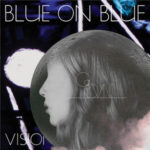 Blue On Blue / Os Ovni-0