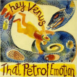 That Petrol Emotion-0