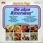 Peter Steiner, Ferdl & Alois Und Die Oberbayrischen Lanzenbrecher*-1