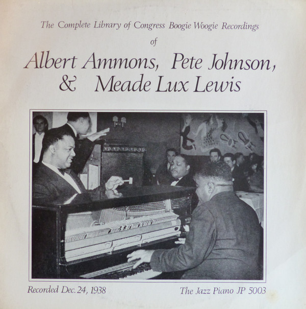 Meade Lux Lewis*, Albert Ammons & Pete Johnson-0