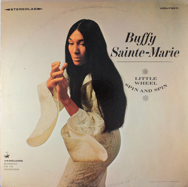 Little Wheel Spin And Spin-0 Buffy Sainte-Marie-0