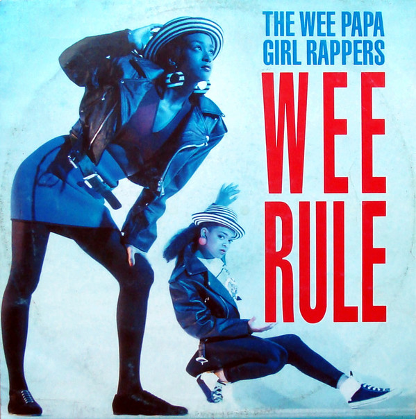 Wee Rule-0 Wee Papa Girl Rappers-0