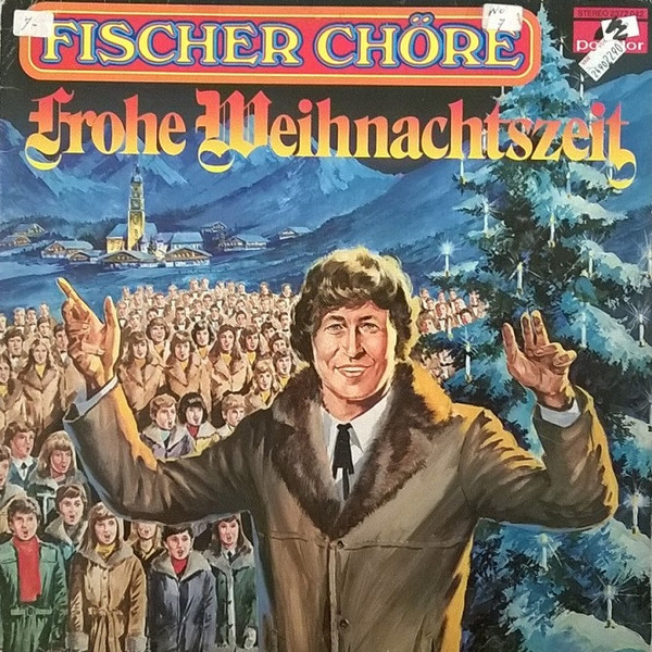 Frohe Weihnachtszeit-0 Fischer Chöre-0