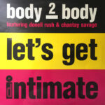 Body 2 Body Featuring Donell Rush* & Chantay Savage-0