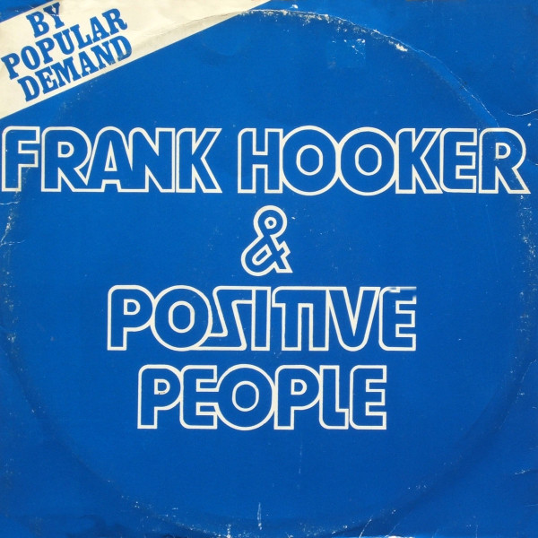 Frank Hooker And Positive People*-0
