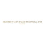 Squeezebrain And The Machine-2