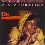 Del Tha Funkeé Homosapien*-0