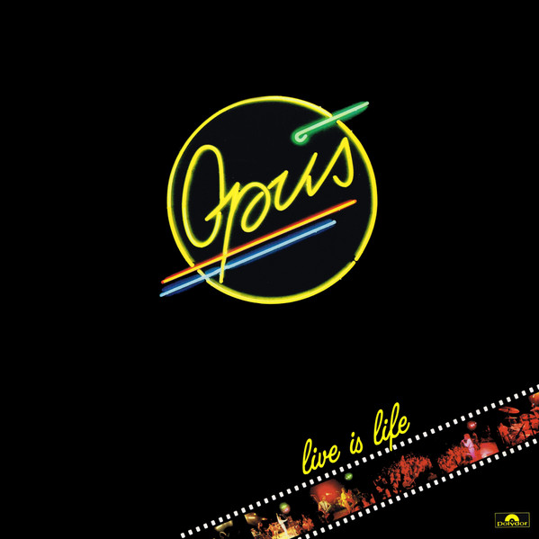 Live Is Life-0 Opus-0
