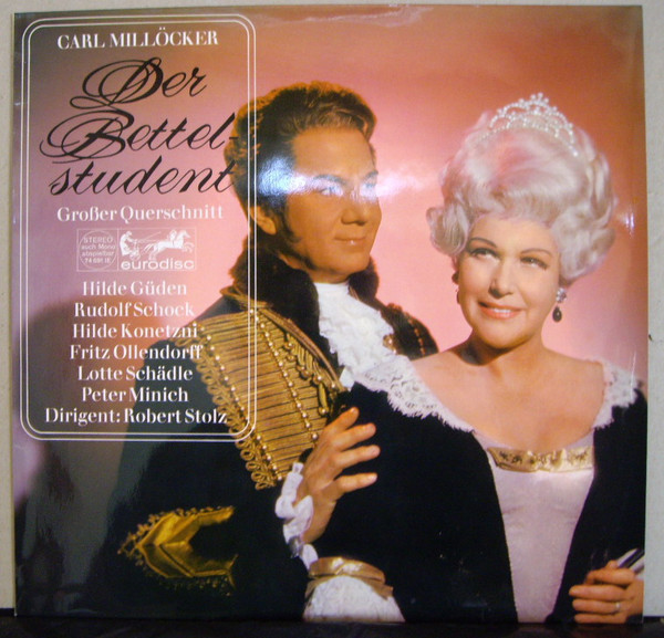 Carl Millöcker, Hilde Güden, Rudolf Schock, Hilde Konetzni, Fritz Ollendorff, Lotte Schädle, Peter Minich, Robert Stolz-0