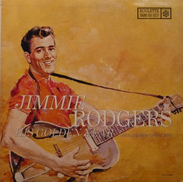 Jimmie Rodgers (2) . . . . . . The Hugo Peretti Orchestra-0