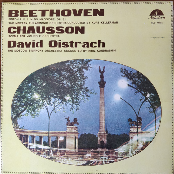 Ludwig van Beethoven, Ernest Chausson, David Oistrach, The Newark Philarmonic Orchestra, Kurt Kellerman, Moscow Philharmonic Orchestra, Kiril Kondrashin-0