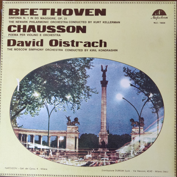 Ludwig van Beethoven, Ernest Chausson, David Oistrach, The Newark Philarmonic Orchestra, Kurt Kellerman, Moscow Philharmonic Orchestra, Kiril Kondrashin-1
