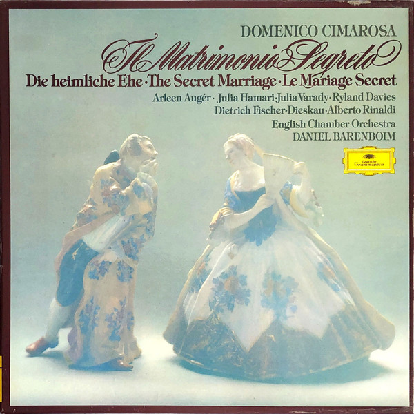 Domenico Cimarosa – Arleen Auger · Julia Hamari · Júlia Várady · Ryland Davies · Dietrich Fischer-Dieskau · Alberto Rinaldi · English Chamber Orchestra · Daniel Barenboim-0