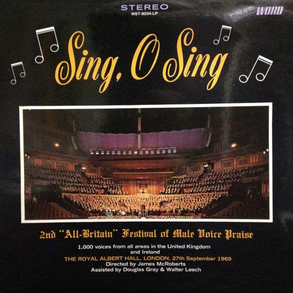 All-Britain Festival Of Male Voice Praise , Directed by Jim McRoberts-0