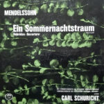 Felix Mendelssohn-Bartholdy, Carl Schuricht-0