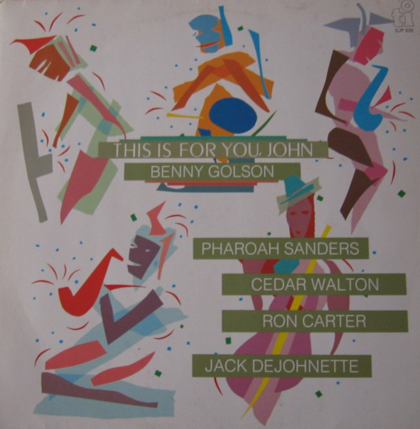 Benny Golson / Pharoah Sanders / Cedar Walton / Ron Carter / Jack Dejohnette-0