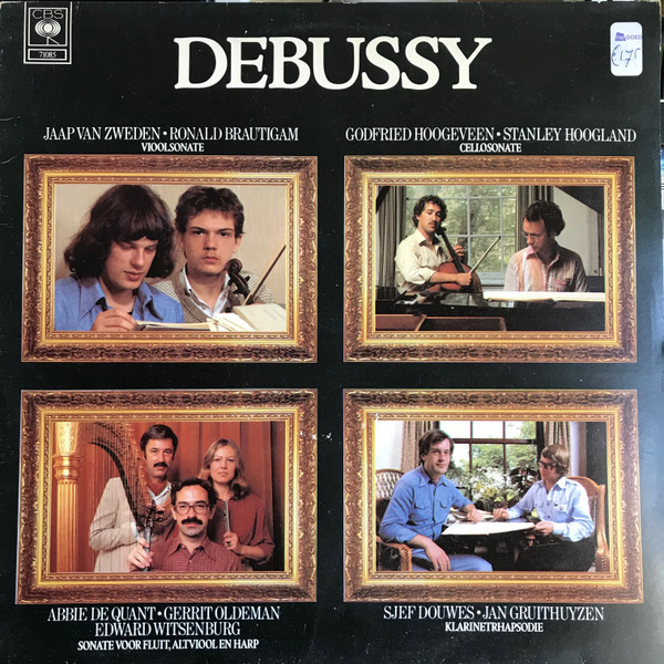 Claude Debussy , Viool Jaap van Zweden ,PIano Ronald Brautigam ,Cello Godfried Hoogeveen ,Piano Stanley Hoogland ,Fluit Abbie de Quant ,Altviool Gerrit Oldeman ,Harp Edward Witsenburg ,Klarinet Sjef Douwes ,Piano Jan Gruithuyzen-0