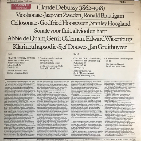 Claude Debussy , Viool Jaap van Zweden ,PIano Ronald Brautigam ,Cello Godfried Hoogeveen ,Piano Stanley Hoogland ,Fluit Abbie de Quant ,Altviool Gerrit Oldeman ,Harp Edward Witsenburg ,Klarinet Sjef Douwes ,Piano Jan Gruithuyzen-1