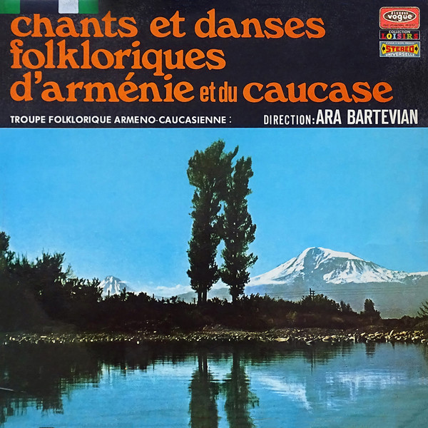 Ara Bartévian, Troupe Folklore Arménienne-0