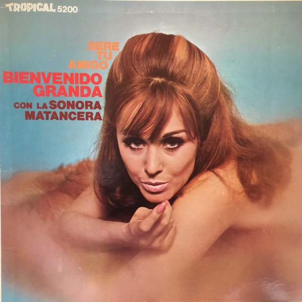 Bienvenido Granda Con La Sonora Matancera-0