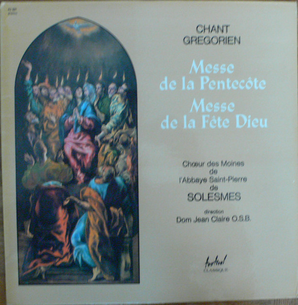 Chœur Des Moines De L'Abbaye Saint-Pierre De Solesmes, Dom Jean Claire-0