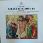 André Campra - The Monteverdi Choir, The Monteverdi Choir, The English Baroque Soloists, John Eliot Gardiner-0