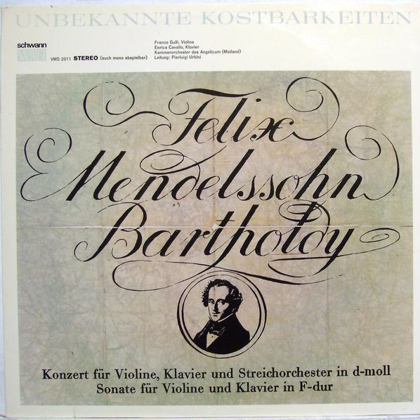 Felix Mendelssohn-Bartholdy, Franco Gulli, Enrica Cavallo, Orchestra Da Camera Dell'Angelicum , Leitung: Pierluigi Urbini-0