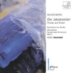 Arnold Schoenberg, Rundfunkchor Berlin, Deutsches Symphonie-Orchester Berlin, Kent Nagano-0